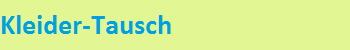 Kleider-Tausch