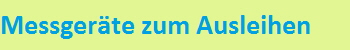 Messgerte zum Ausleihen