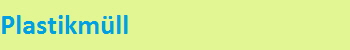 Plastikmll